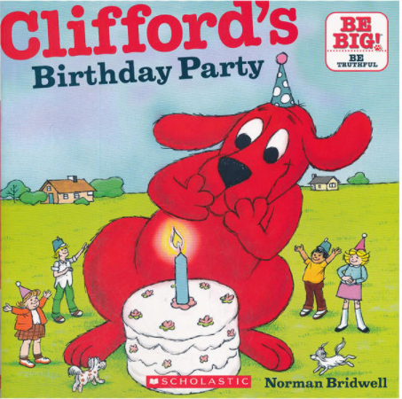绘本故事《cliffords birthday party 大红狗的生日聚会》- 适合 5-7